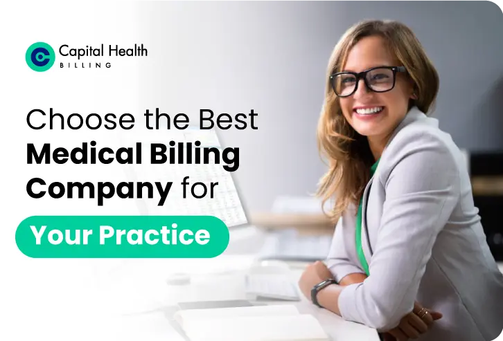 Choose the Best Medical Billing Company for Your Practice