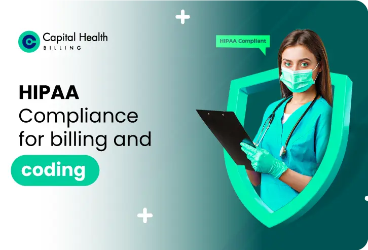 The Importance of HIPAA Compliance For Billing and Coding