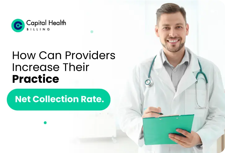 How Can Providers Increase Their Practice Net Collection Rate