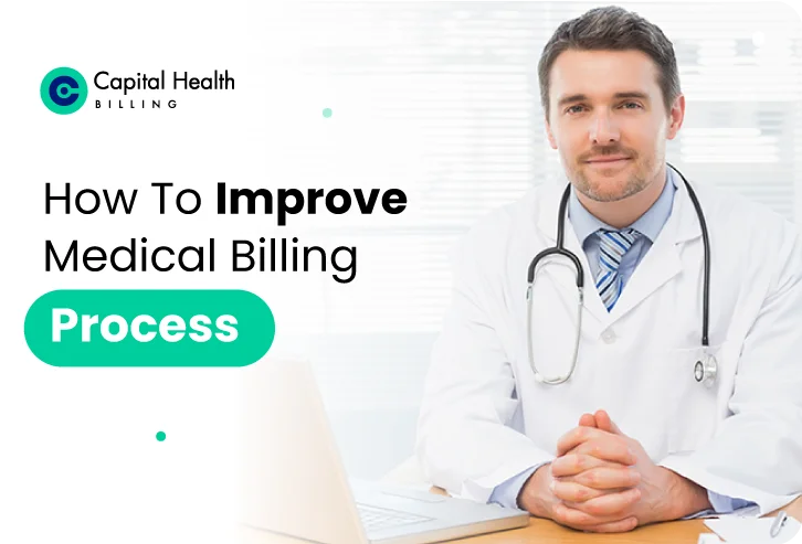 How To Improve The Medical Billing Process